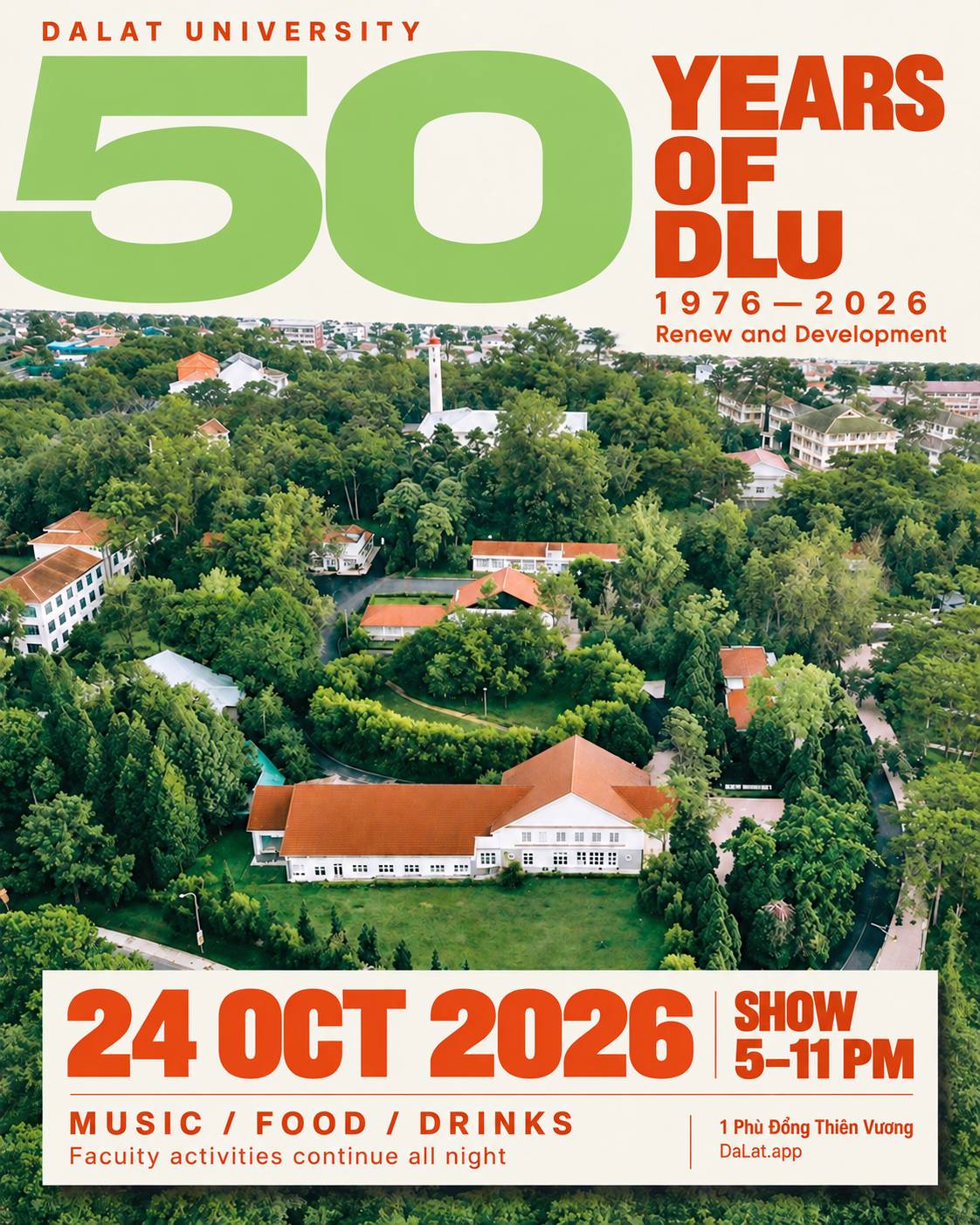 AI-generated promotional flyer based on a supplied Dalat University campus photograph for the 50th-anniversary celebration, 24 October 2026, 5–11 PM; not an actual event photograph.