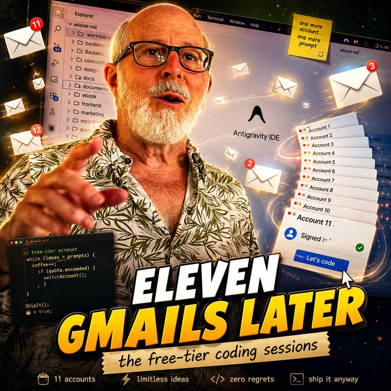 Promotional event poster for free-tier coding sessions called 'Eleven GMAILs Later.' Features a software development workspace theme with email notifications and programming concepts.