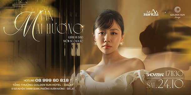 Văn Mai Hương en vivo en DaLat | 24.10.2026 en La Maritza